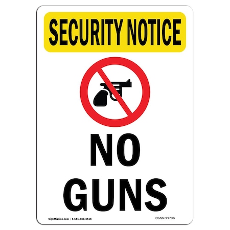 Signmission Safety Sign, OSHA SECURITY NOTICE, 24" Height, Aluminum, No Guns, Portrait OS-SN-A-1824-V-11736